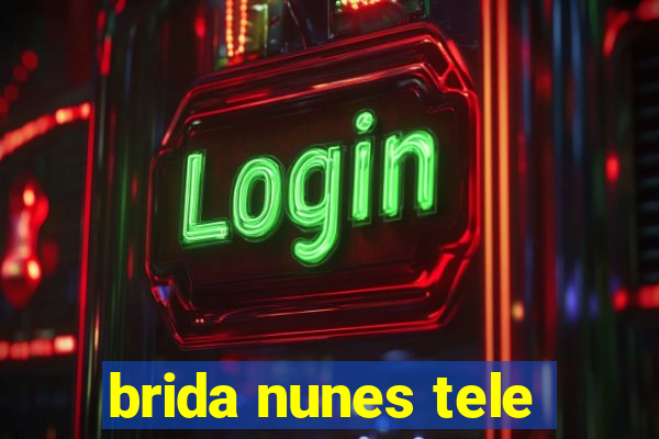 brida nunes tele