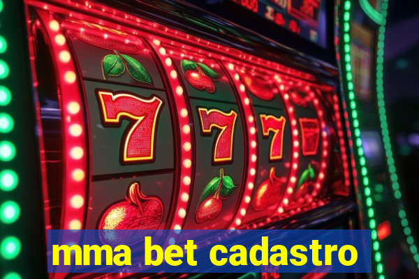 mma bet cadastro