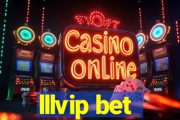 lllvip bet