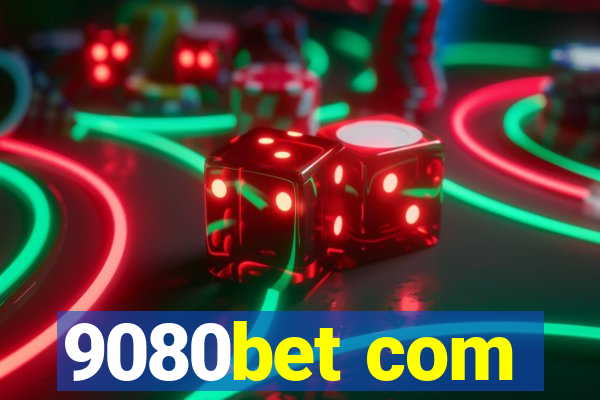 9080bet com