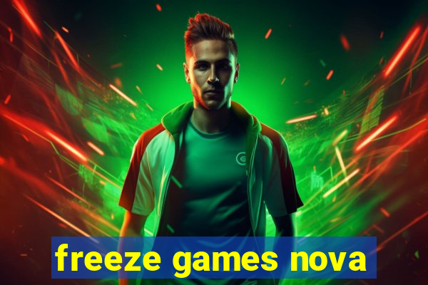 freeze games nova