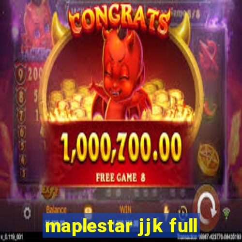 maplestar jjk full