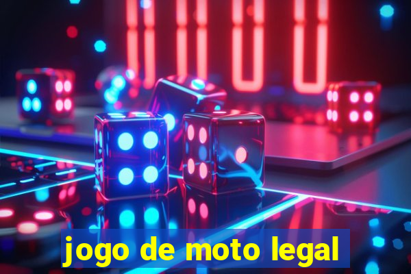 jogo de moto legal