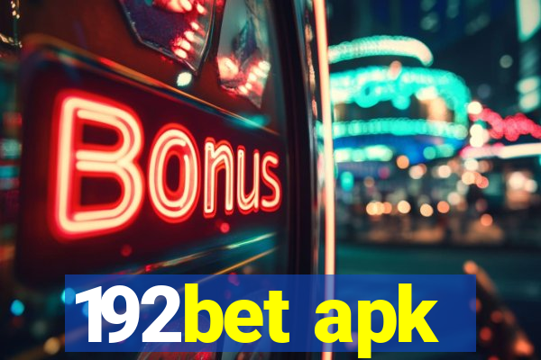 192bet apk