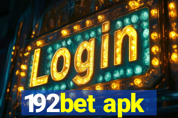 192bet apk