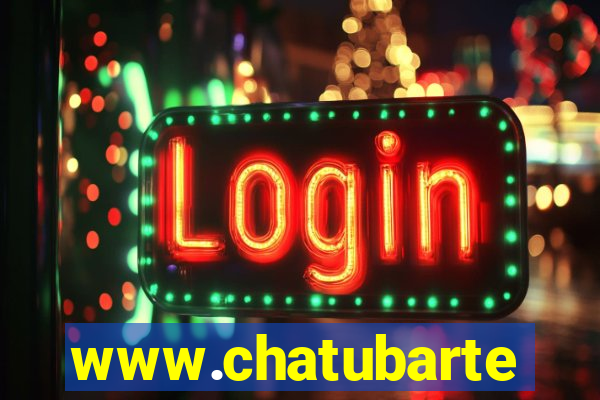 www.chatubarte