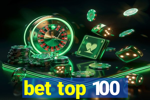 bet top 100