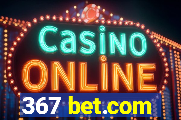 367 bet.com