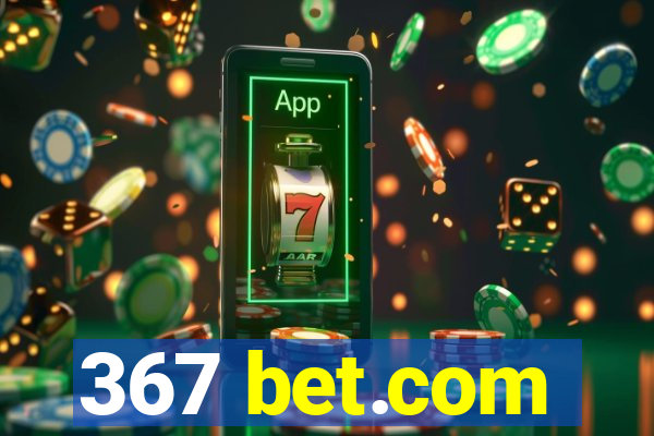 367 bet.com