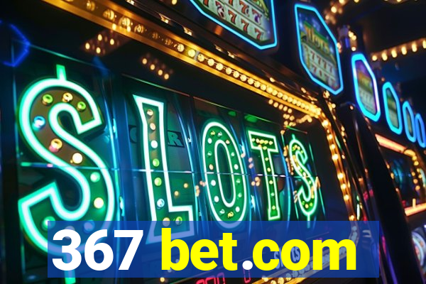 367 bet.com