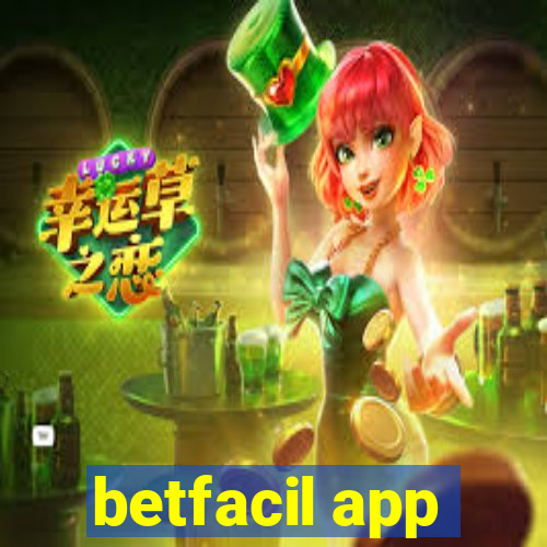 betfacil app