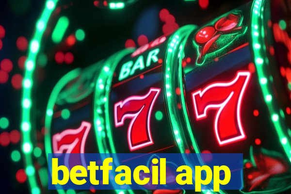 betfacil app