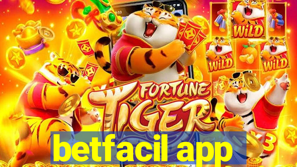 betfacil app