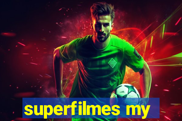 superfilmes my