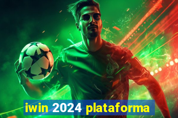 iwin 2024 plataforma