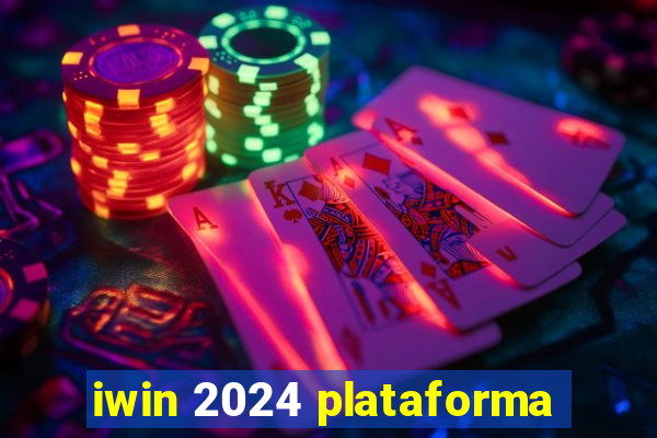 iwin 2024 plataforma