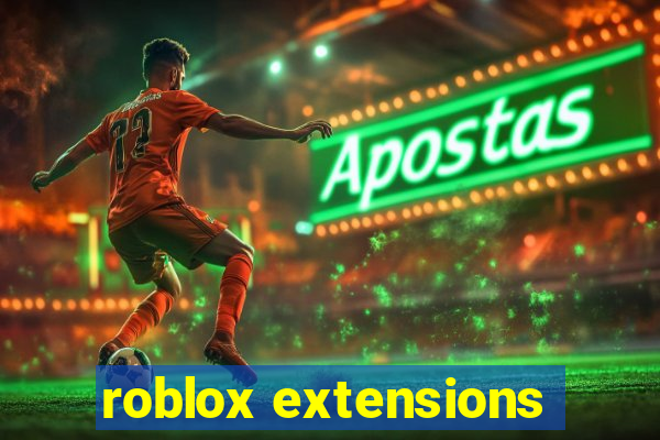 roblox extensions