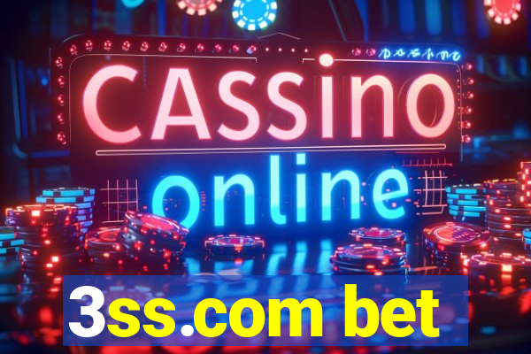 3ss.com bet