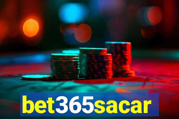 bet365sacar