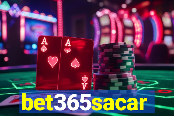 bet365sacar