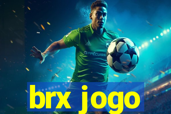 brx jogo