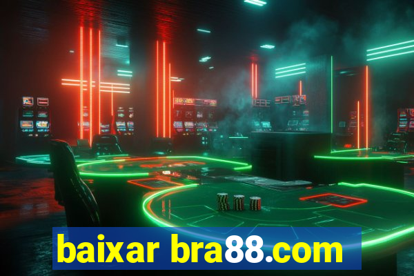 baixar bra88.com