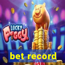 bet record