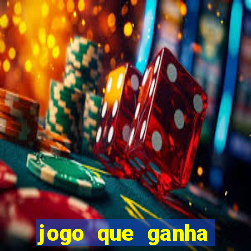 jogo que ganha dinheiro no cadastro sem deposito