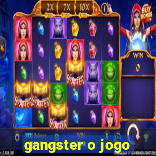 gangster o jogo