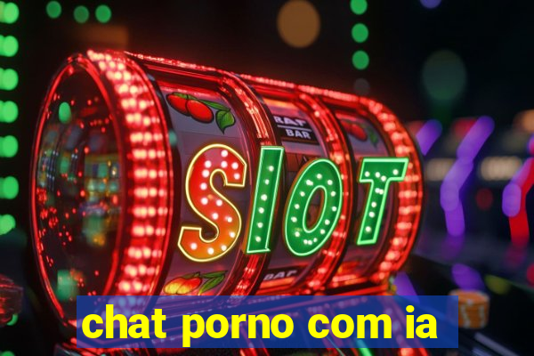 chat porno com ia