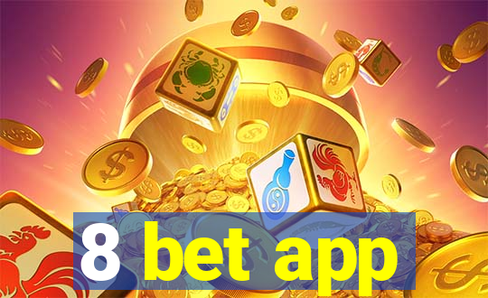 8 bet app