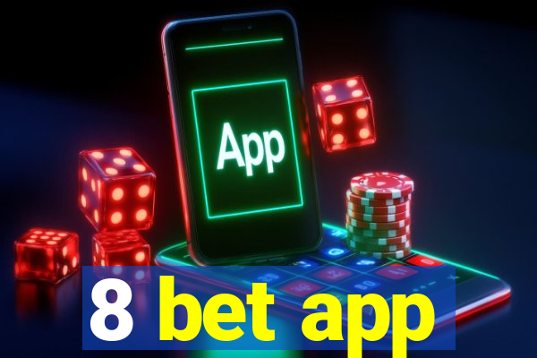 8 bet app