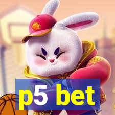 p5 bet