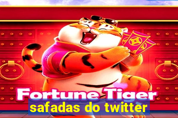 safadas do twitter