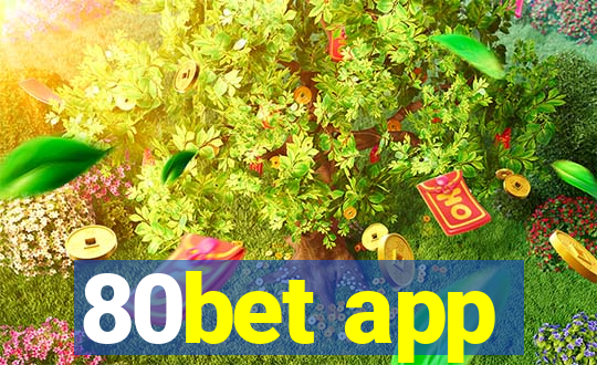 80bet app