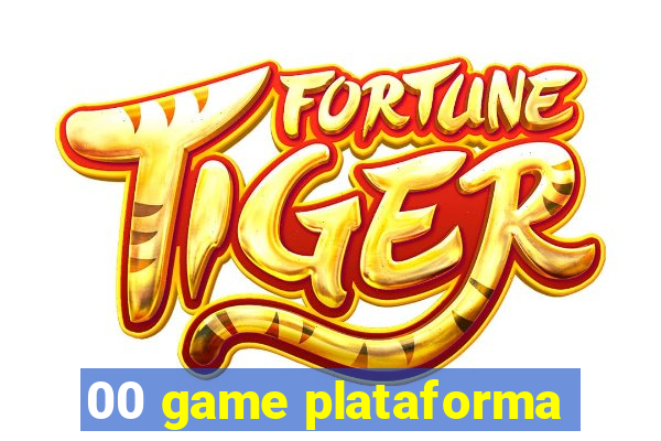 00 game plataforma