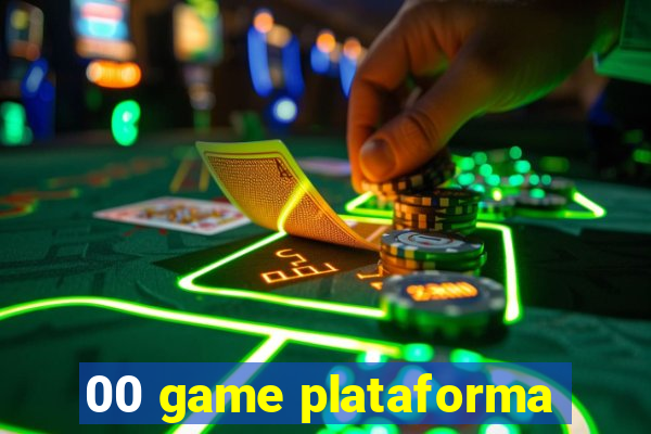 00 game plataforma