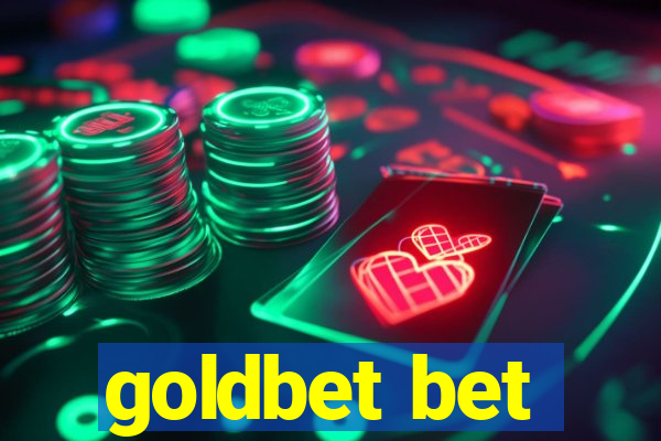 goldbet bet