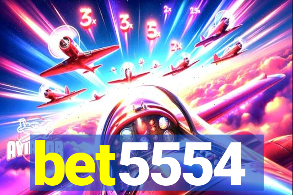 bet5554