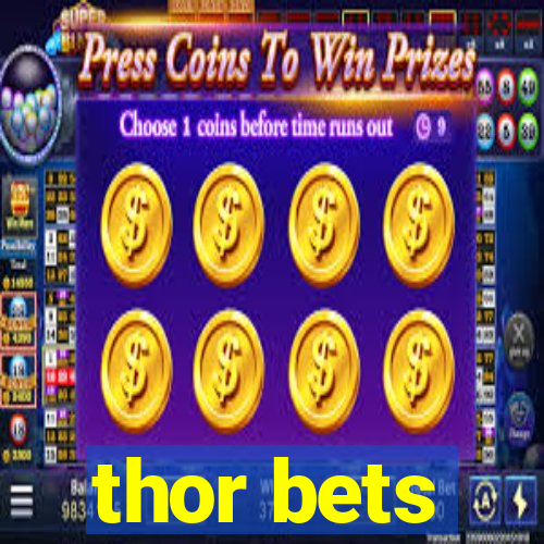 thor bets