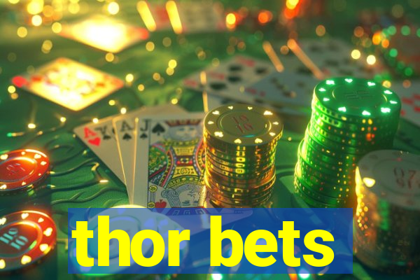 thor bets