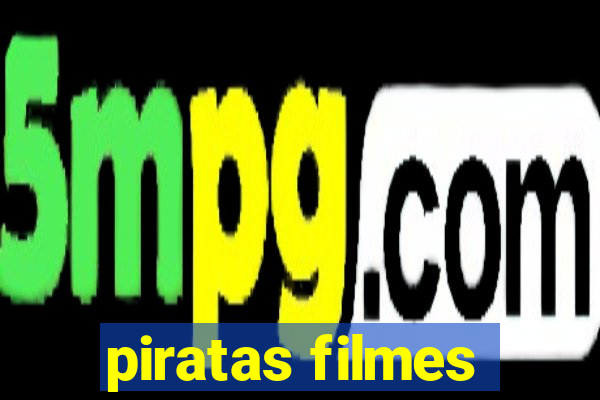 piratas filmes