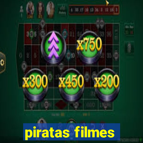 piratas filmes