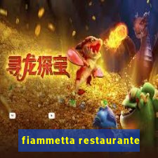 fiammetta restaurante