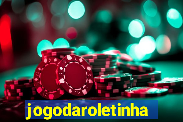 jogodaroletinha