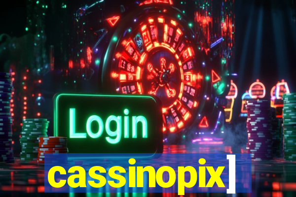 cassinopix]