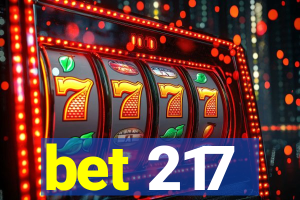 bet 217