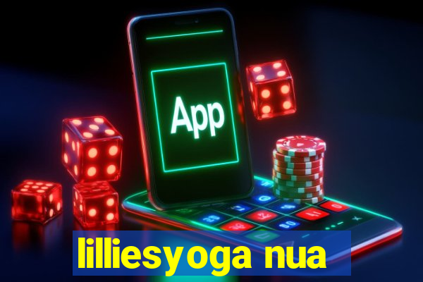 lilliesyoga nua