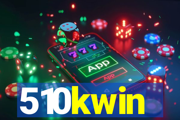 510kwin