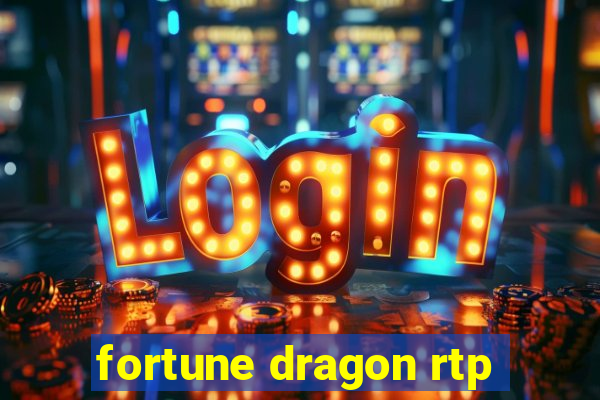 fortune dragon rtp